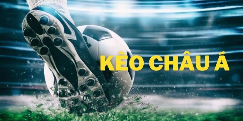 Đôi nét về kèo châu Á